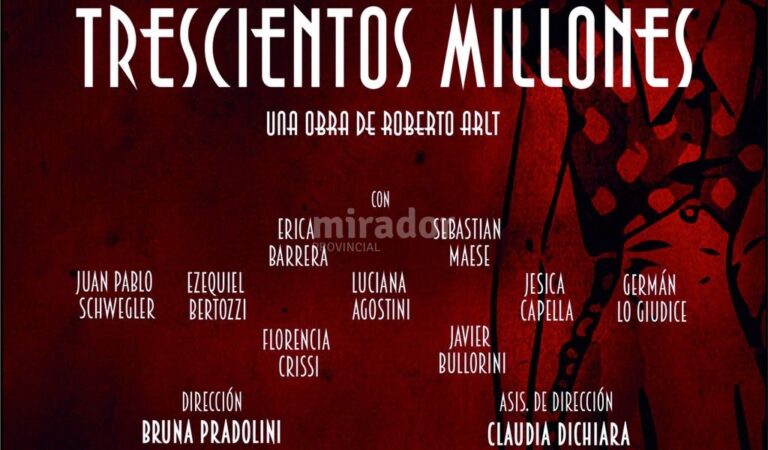 La obra que vuelve a ofrecerse es del porteño Roberto Arlt. Gentileza: prensa Municipalidad de Casilda.